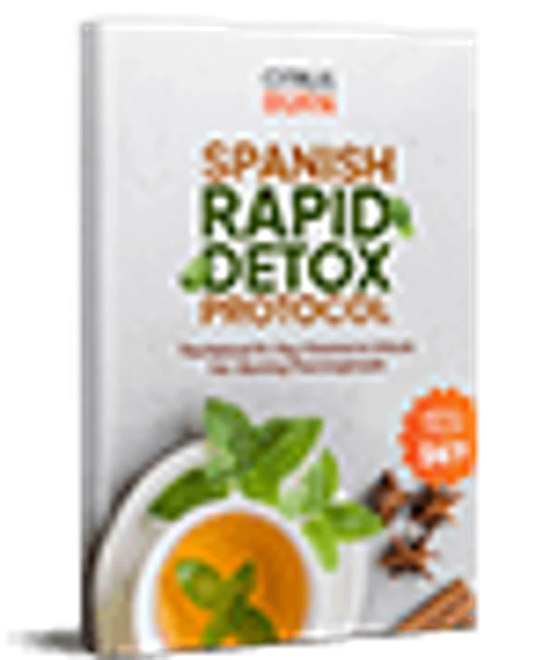 Spanish Rapid Detox Protocol — free digital bonus with Citrus Burn